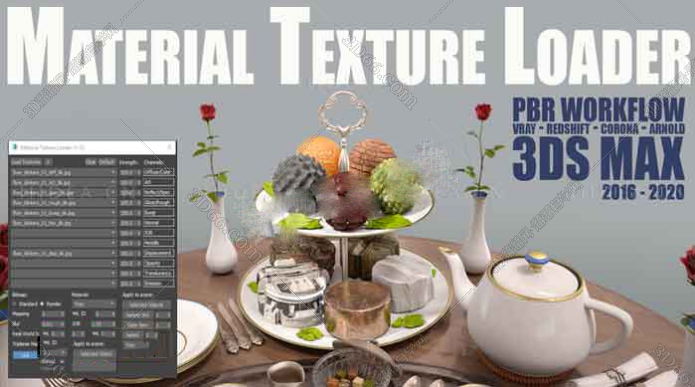 【3dmax插件】3DsMax材质贴图加载插件：Material Texture Loader v1.1